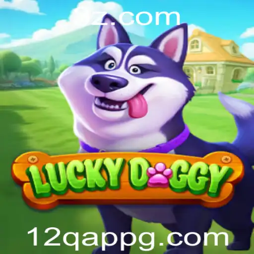 Explorando o Mundo de LuckyDoggy e a Inovadora Plataforma 12q app